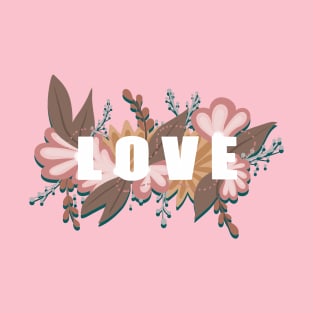 LOVE BLOOM T-Shirt