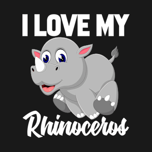 I Love My Rhinoceros T-Shirt Funny Gifts for Men Women Kids T-Shirt