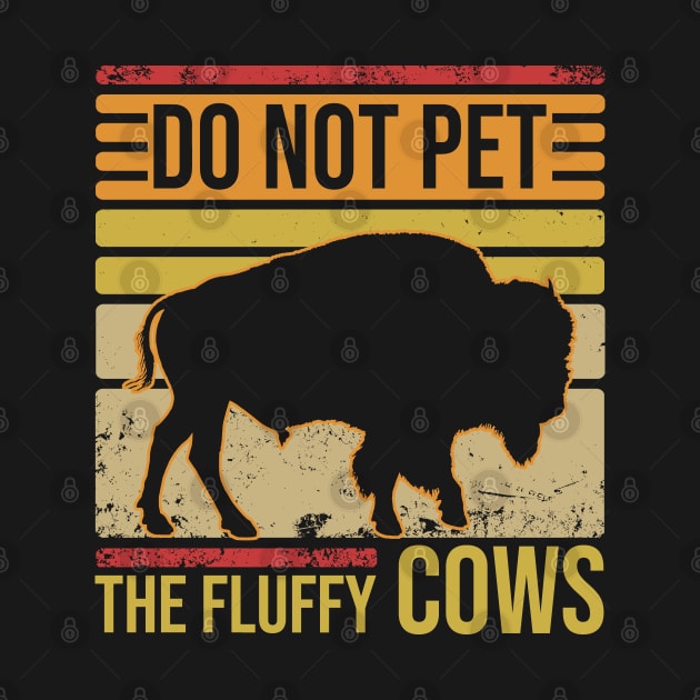 Do Not Pet The Fluffly Cows by Zen Cosmos Official