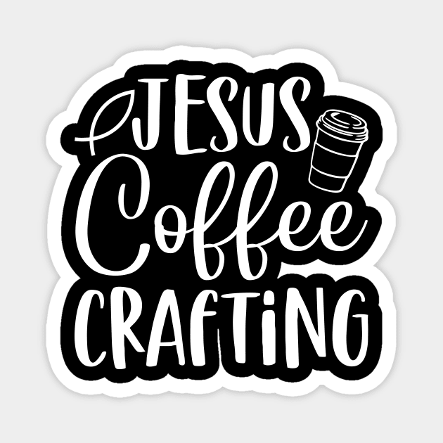 Jesus Coffee Crafting Magnet by SimonL