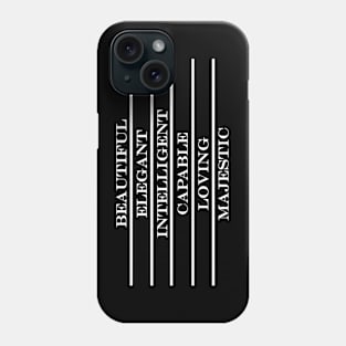 beautiful elegant intelligent capable loving majestic Phone Case