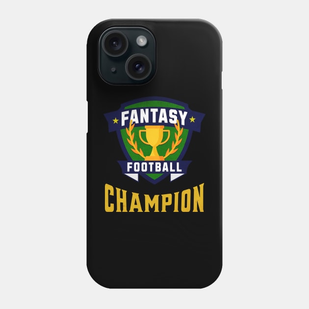 FANTASY FOOTBALL CHAMPION Phone Case by BACKBRIDGE Designs