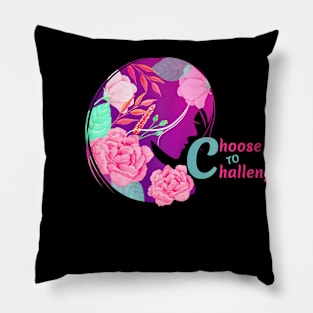 International Womens Day 2021 Women Choose To Challenge Pillow