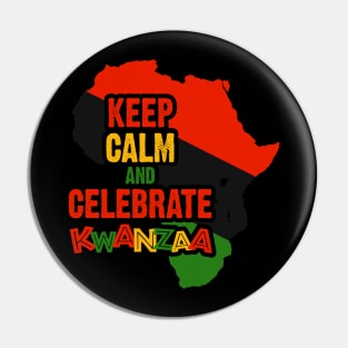 Keep Calm and Celebrate Kwanzaa, Pin