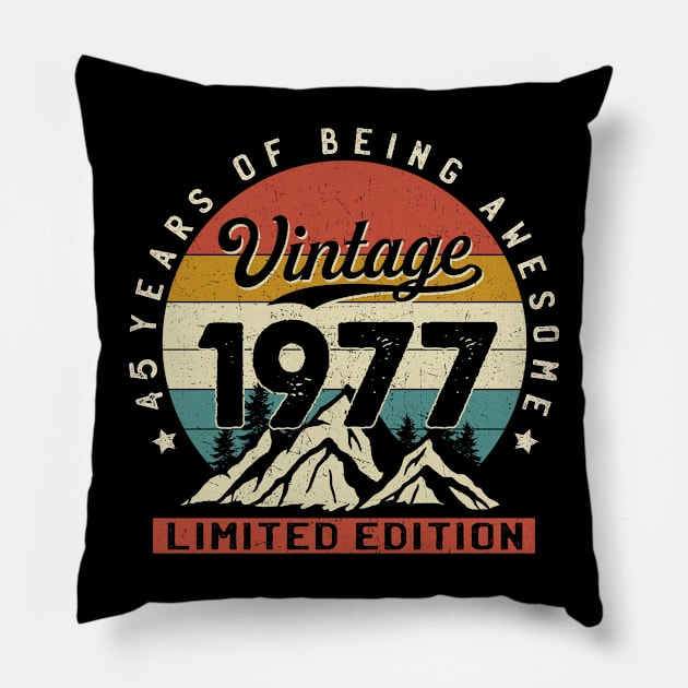 45 Years Of Being Awesome Vintage 1977 45th Birthday 45th Birthday Gift Pillow by MartaHoward
