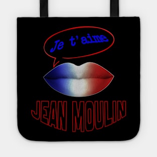 FRENCH KISS JE T'AIME JEAN MOULIN Tote