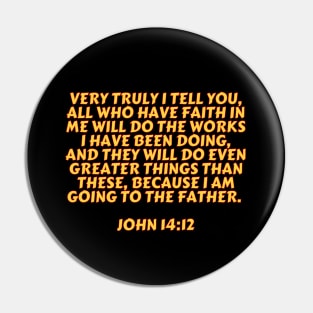 Bible Verse John 14:12 Pin