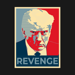 Trump Revenge T-Shirt