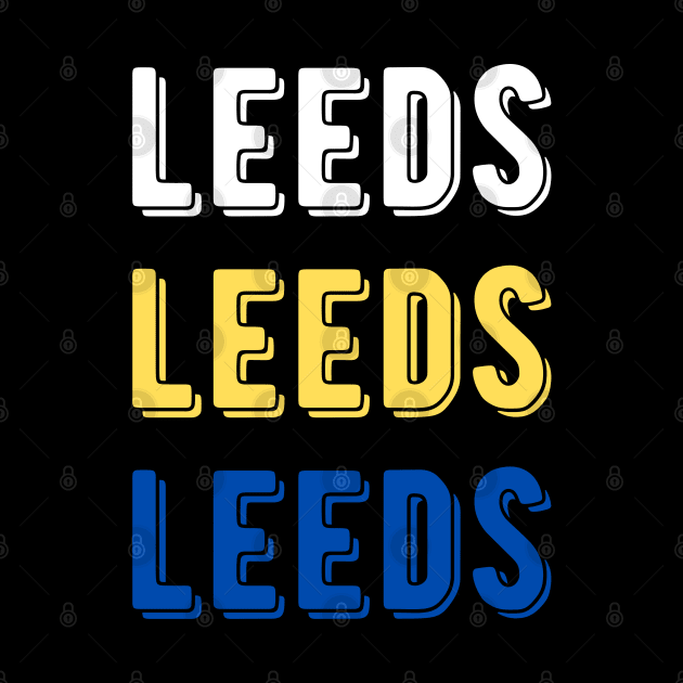 Leeds Leeds Leeds by Providentfoot