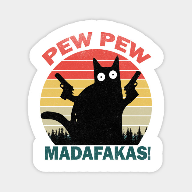 Pew Pew Madafakas Retro Cat With Guns SVG File