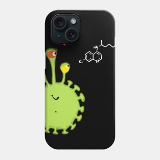 Coronavirus loves hydroxychloroquine Phone Case