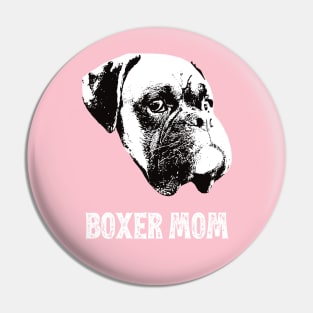 Boxer Mom - Boxer Dog Mom Pin