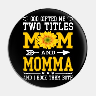 Momma Pin