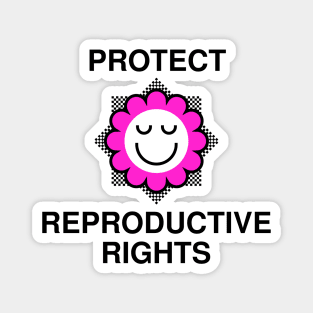 Protect Reproductive Rights - Womens Rights Magnet