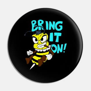 Cartoon Bee Bring It On Fighting Funny Insect Pin