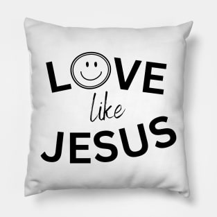 Love like Jesus Pillow