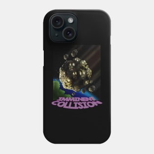 Imminent Collision Phone Case