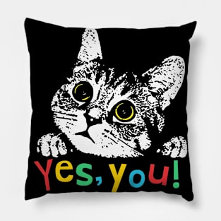 Yes, You Cat Pillow