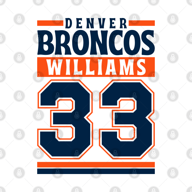 Denver Broncos Williams 33 Edition 3 by Astronaut.co