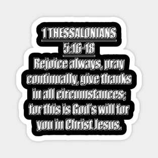 NIV 1 Thessalonians 5:16-18 King James Version Magnet