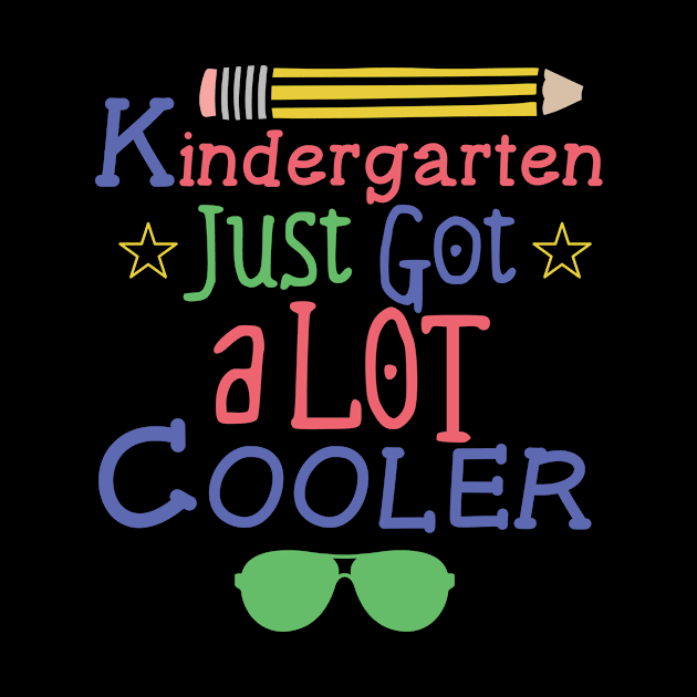 Kindergarten Just Got A Lot Cooler Back To School Boy by moclan