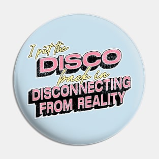 Disco Disconnection Pin