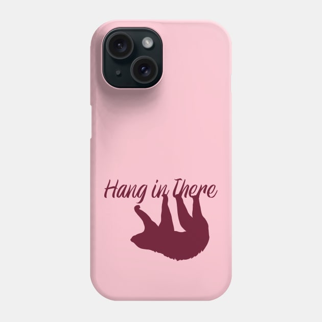 Hang in There - Sloth Phone Case by GeoCreate