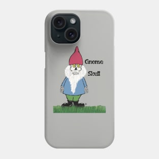 Gnome Skull Not Too Bright Phone Case