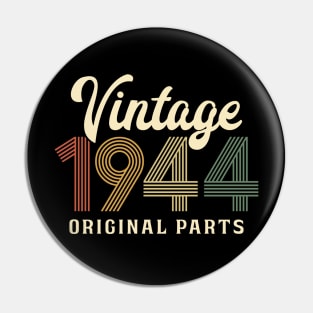 Vintage 1944 Original Parts 80th Retro Birthday Gift Pin