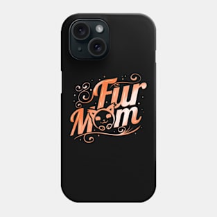 Fluffy Cat Fur Mom On Purrsday Phone Case