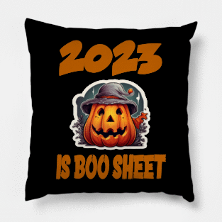 2023 IS BOO SHEET Pillow