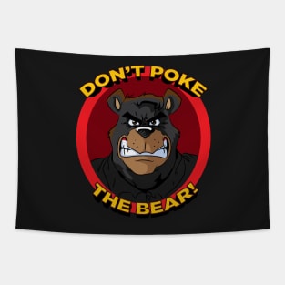 Don't Poke the Bear Tapestry