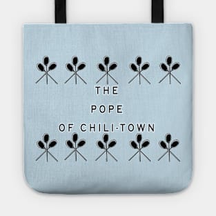 The Pope of Chili-Town Tote