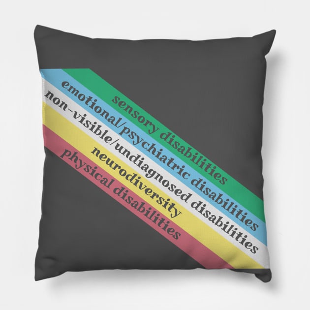 Disability pride flag Pillow by Becky-Marie