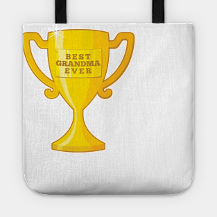 Best grandma ever Tote