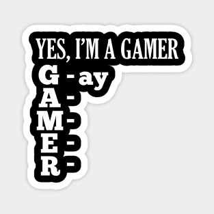 YES, I'm a GAMER Magnet