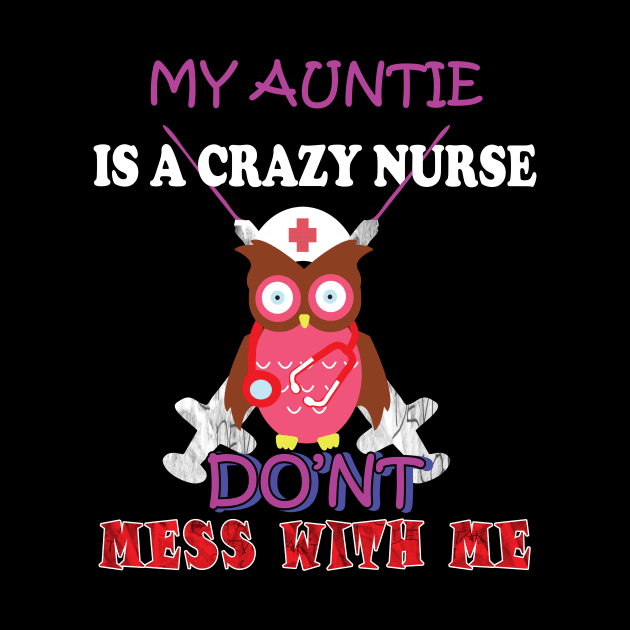 my auntie is a crazy nurse by Yaman