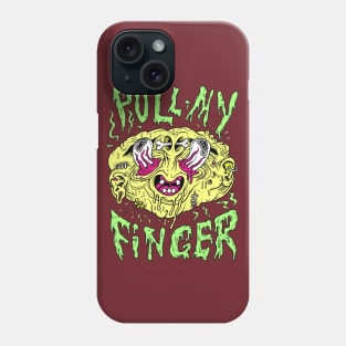 PULL MY FINGER Phone Case