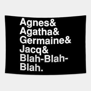 Agnes, Agatha, Germaine & Jacq Tapestry