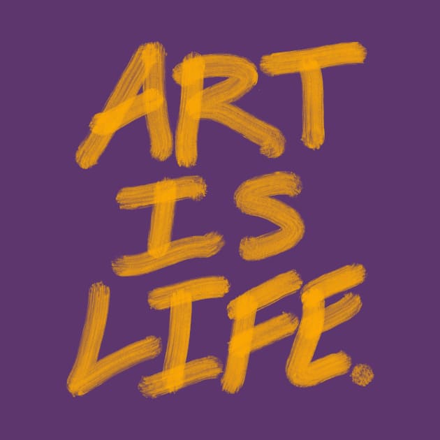 Art is life. by INKUBATUR