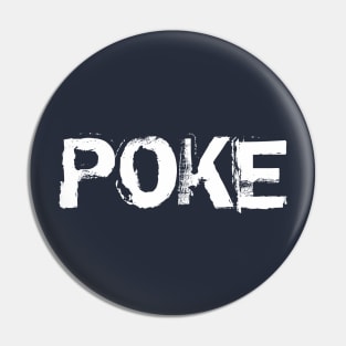 Poke me! Funny meme Pin