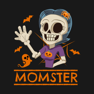 Momster Mom Mother Mama Halloween Costume Idea T-Shirt