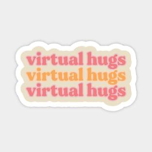 Peachy Virtual Hugs Social Distancing Magnet