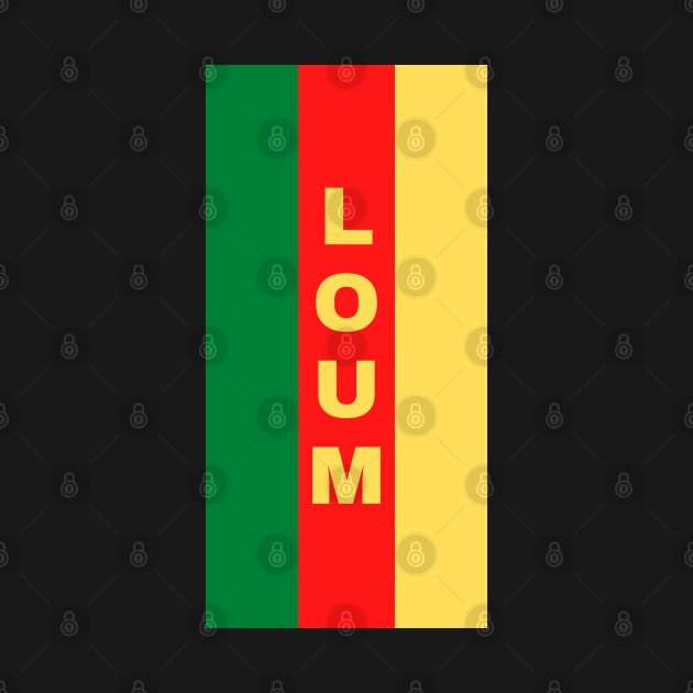 Loum City in Cameroon Flag Colors Vertical by aybe7elf