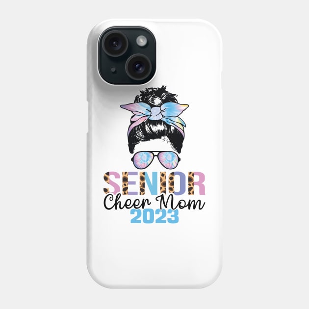 Messy Senior Class Of 2023 Cheer Mom leopad skin Phone Case by aimed2