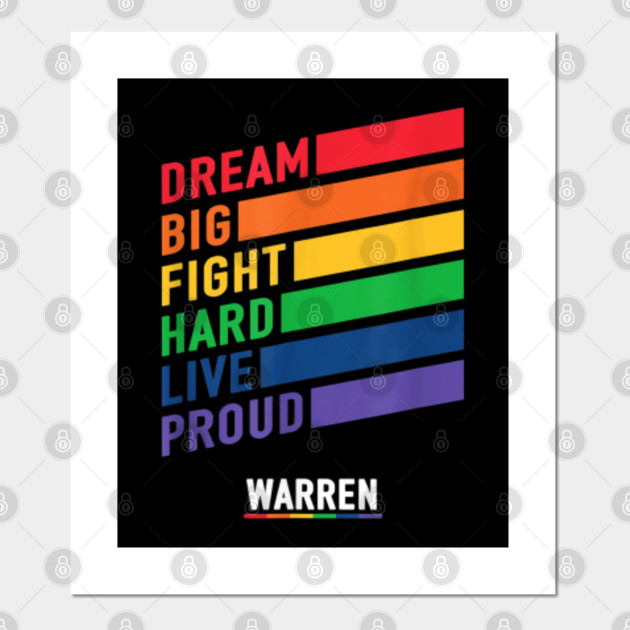 Dream Big Fight Hard Live Proud Warren 2020 Live Proud Posters
