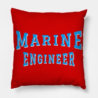 Marine Engineer in Turquoise Color Text Pillow