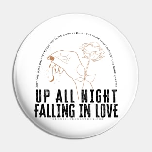 Up All Night Falling In Love Dark Pin