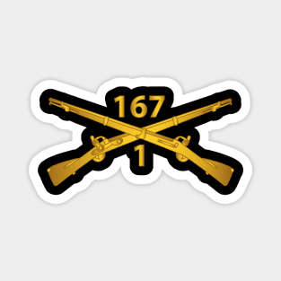 1st Battalion, 167th Infantry Regiment - Inf Branch wo Txt X 300 Magnet