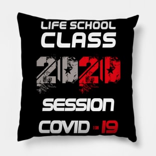 Life school Class of 2020 Pillow